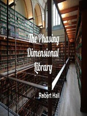cover image of The Phasing Dimensional Library